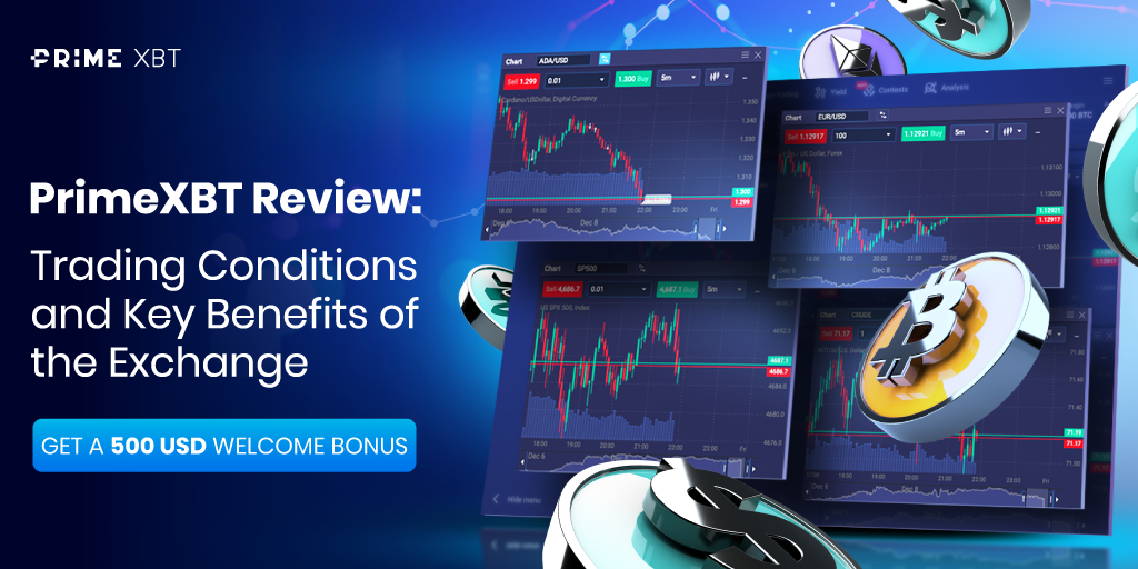 Discover the Features and Benefits of PrimeXBT Platform Discover the Features and Benefits of PrimeXBT Platform